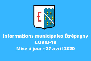 Étrépagny – Informations Covid-19 – 27 avril 2020