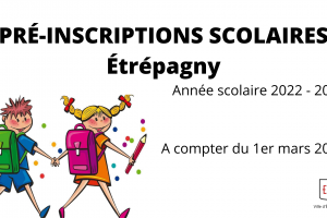 Pré-inscriptions scolaires 2022 – 2023 – Étrépagny